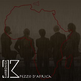 Karbonica - Pezzo d'Africa (Radio Date: 29-05-2017)