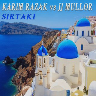 Karim Razak & Jj Mullor - Sirtaki