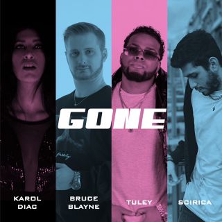 Karol Diac, Bruce Blayne, Tuley, Scirica - Gone (Radio Date: 21-05-2021)