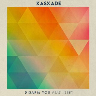 Kaskade - Disarm You (feat. Ilsey) (Radio Date: 18-09-2015)