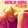 KAT DELUNA VS. DJ YASS CARTER - Wild Girl