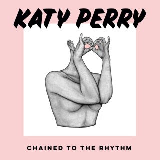 Katy Perry - Chained To the Rhythm (feat. Skip Marley) (Radio Date: 10-02-2017)