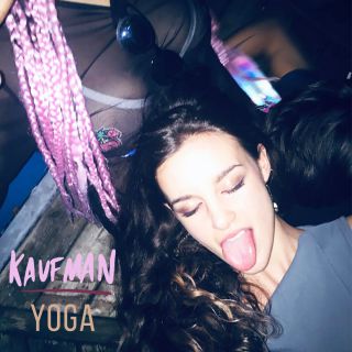 Kaufman - Yoga (Radio Date: 16-04-2021)