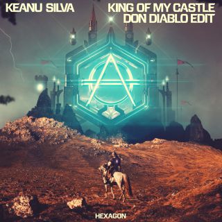 Keanu Silva - King Of My Castle (Don Diablo Edit) (Radio Date: 29-03-2019)