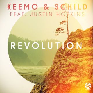 Keemo & Schild - Revolution (feat. Justin Hopkins) (Radio Date: 08-07-2014)
