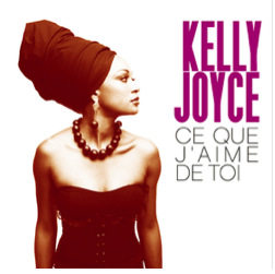 Kelly Joyce - Ce Que J'aime De Toi (Radio Date: 18-07-2014)