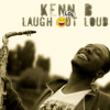 KENN BAILEY - Laugh Out Loud