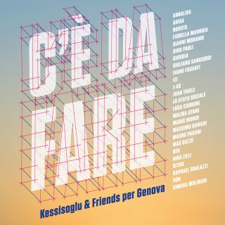 Kessisoglu & Friends Per Genova - C'è da fare (Radio Date: 22-02-2019)