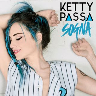 Ketty Passa - Sogna (Radio Date: 14-10-2016)