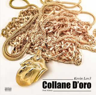 Kevin Lov3 - Collane D'oro (Radio Date: 27-05-2022)