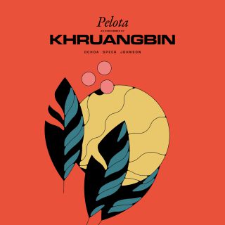 Khruangbin - Pelota (Radio Date: 17-06-2020)