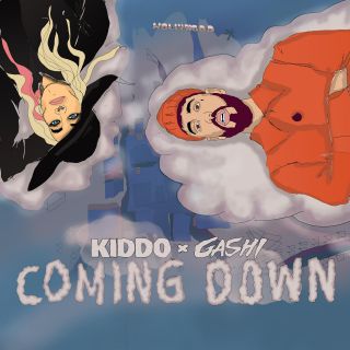 Kiddo & Gashi - Coming Down (Radio Date: 24-05-2019)