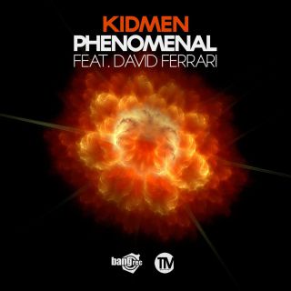 Kidmen - Phenomenal (feat. David Ferrari)