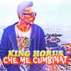 KING HORUS - Che me Cumbinat