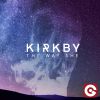 KIRKBY - The Way She