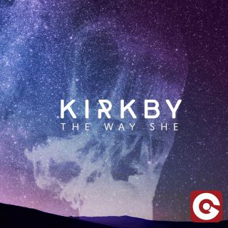 Kirkby - The Way She (Radio Date: 09-09-2016)