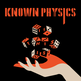 Known Physics - Happiness (Radio Date: 26-07-2019)