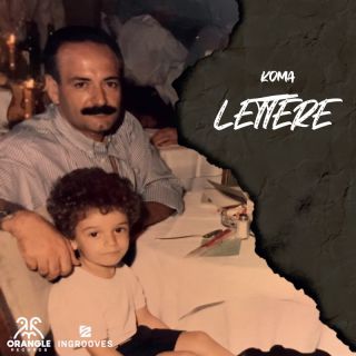 Koma - Lettere (Radio Date: 09-09-2022)