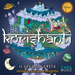 KORISHANTI - Il sogno di Greta (feat. Luciana Littizzetto) (Radio Date: 24-03-2023)