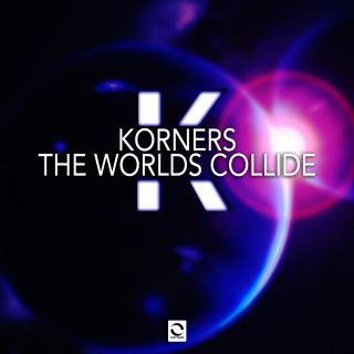 Korners - The Worlds Collide (Radio Date: 03-04-2017)
