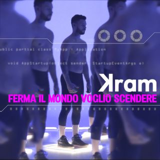 Kram - Ferma Il Mondo Voglio Scendere (Radio Date: 20-03-2020)