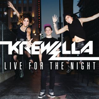 Krewella - Live For The Night (Radio Date: 26-07-2013)