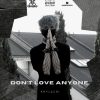 KRYLASHI - Don't love anyone