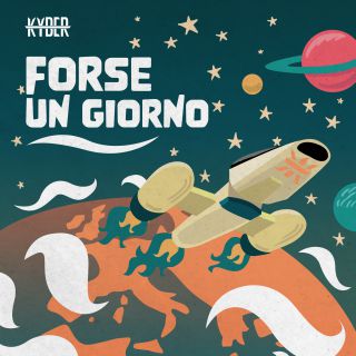 Kyber - Forse Un Giorno (Radio Date: 16-04-2021)