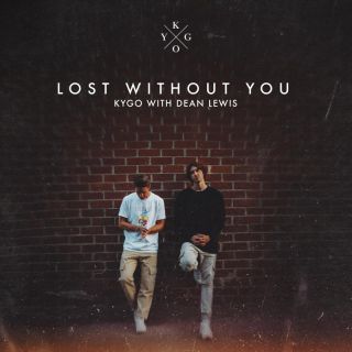 Kygo, Dean Lewis - Lost Without You (Radio Date: 29-07-2022)