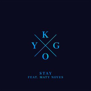 Kygo - Stay (feat. Maty Noyes) (Radio Date: 01-01-2016)