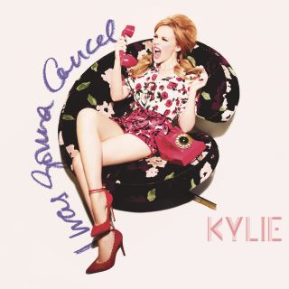 Kylie Minogue - I Was Gonna Cancel (Radio Date: 05-05-2014)