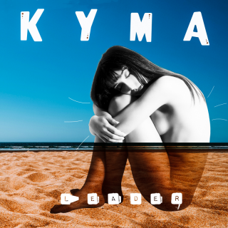 Kyma - Leader (Radio Date: 27-05-2022)