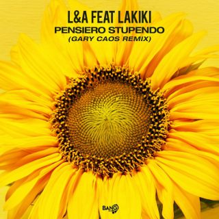 L&A feat. LAKIKI - Pensiero Stupendo (Radio Date: 09-06-2023)