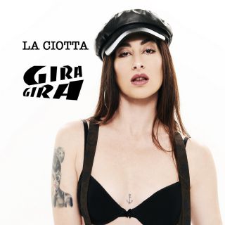 La Ciotta - Gira Gira (Radio Date: 14-05-2021)