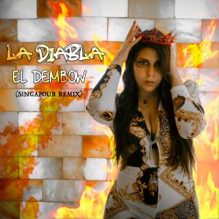 La Diabla - El Dembow (Radio Date: 20-07-2021)