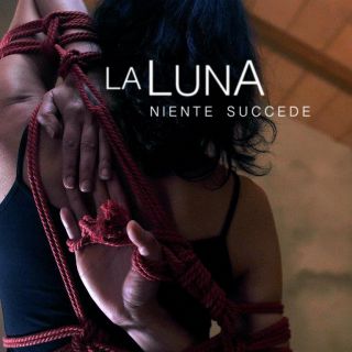 La Luna - Niente succede (Radio Date: 14-06-2019)