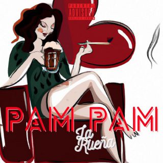 La Rueña - Pam Pam (Radio Date: 23-06-2023)