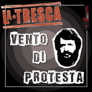 La Tresca - Vento Di Protesta (Radio Date: 18-10-2019)