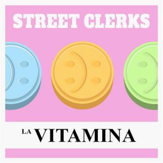 Street Clerks - La vitamina (Radio Date: 03-06-2016)