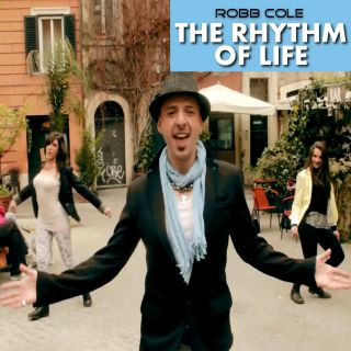 Robb Cole - The Rhythm Of Life (Radio Date: 16-05-2014)