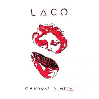 Laco - Canzoni A Metà
