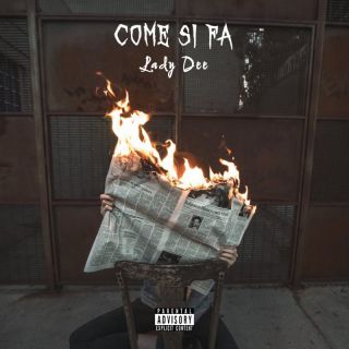 Lad¥ Dee - Come Si Fa (Radio Date: 18-03-2022)