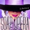 LAMO - Soap Opera
