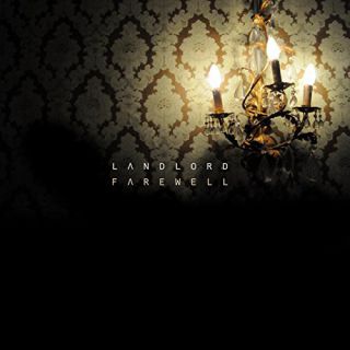 Landlord - Farewell (Radio Date: 26-08-2016)