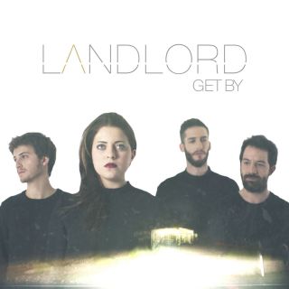 Landlord - Get By (Radio Date: 23-02-2016)