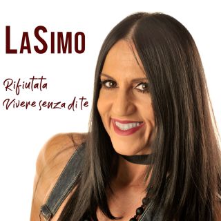 Lasimo - Rifiutata (Radio Date: 19-07-2019)