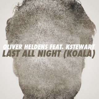 Oliver Heldens - Last All Night (Koala) (feat. KStewart) (Radio Date: 17-10-2014)
