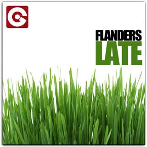 Flanders - Late (Radio Date: 08-06-2012)