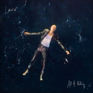 Lauv - All 4 Nothing (i'm So In Love) (Radio Date: 22-04-2022)