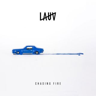 Lauv - Chasing Fire (Radio Date: 04-05-2018)